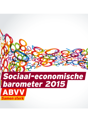 Vakbond ABVV | Sociaal-economische barometer 2015